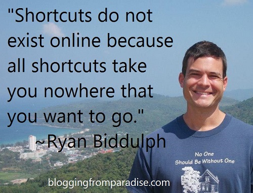Ryan Biddulph Quote