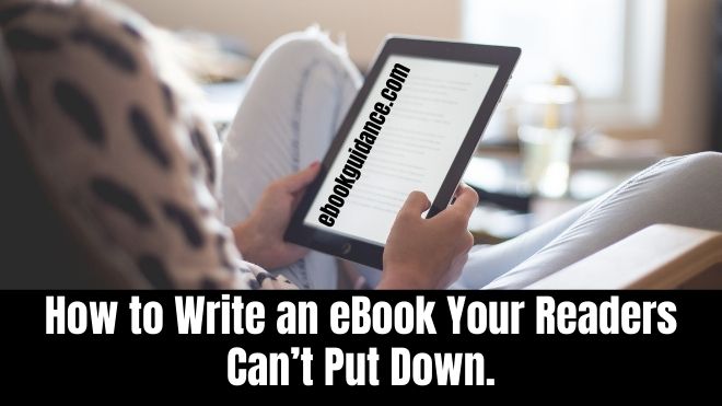 Write eBooks Your Readers will Love